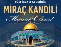 Miraç Kandili mesajları