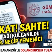 Dr. Necip Yemenici’nin adı istismar ediliyor