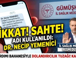 Dr. Necip Yemenici’nin adı istismar ediliyor