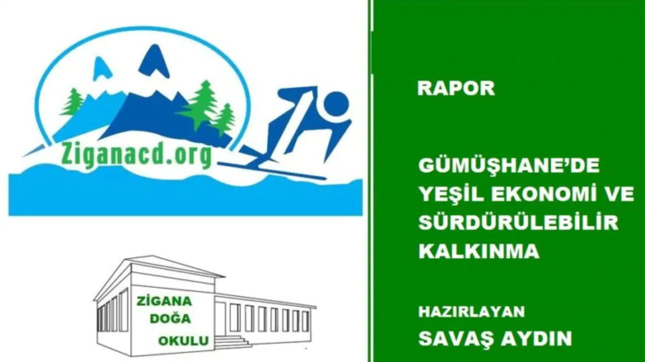 Gümüşhane’nin yeşil ekonomi raporu açıklandı