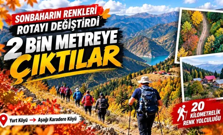 Sarıç’ın yamaçlarında sonbahar: 20 kilometrelik renk yolculuğu