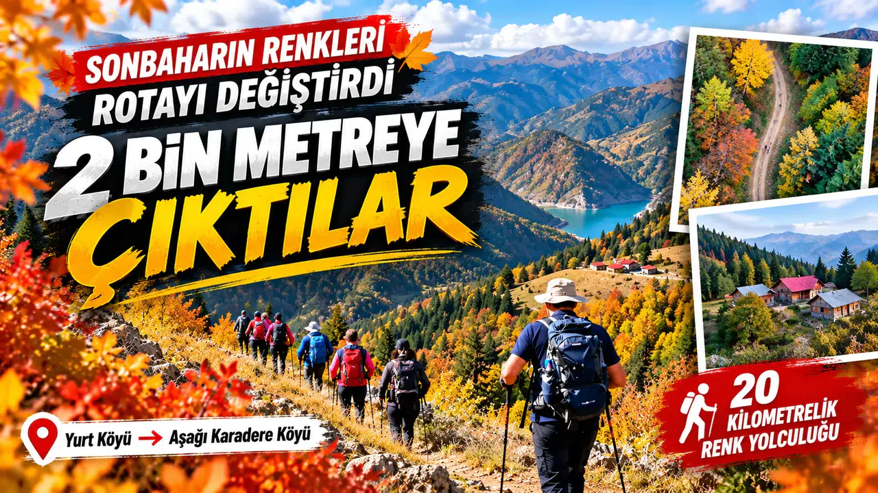 Sarıç’ın yamaçlarında sonbahar: 20 kilometrelik renk yolculuğu