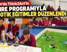 Şiran’da Think2Act’in Cemre Programıyla Robotik Eğitimler Düzenlendi
