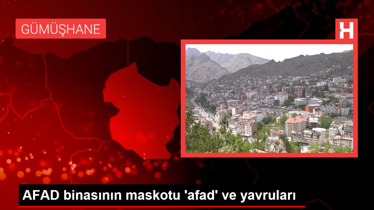 AFAD binasının maskotu ‘afad’ ve yavruları