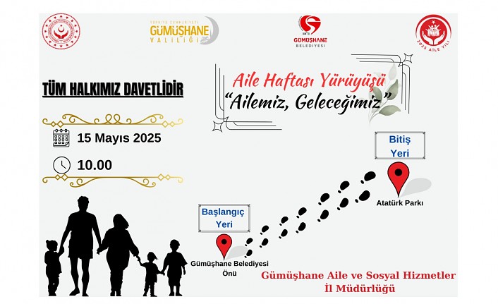 Gümüşhane’de aile yürüyüşü yapılacak #haberi, #haberleri, #Gümüşhane #haber