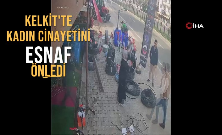 Kelkit’te olası kadın cinayetini esnafın cesur müdahalesi engelledi #haberi, #haberleri, #Gümüşhane #haber