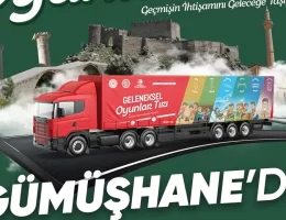 Geleneksel Oyunlar Tırı Gümüşhane’de çocuklarla buluşacak #haberi, #haberleri, #Gümüşhane #haber