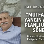Prof. Dr. Zafer Ulutaş: Tarımda yapısal dönüşüm zorunludur