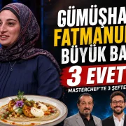 MasterChef Türkiye’de Gümüşhaneli Fatmanur Yazıcı Üç Evet Alarak Üst Tura Yükseldi