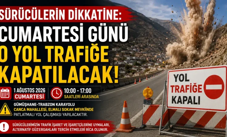 Cumartesi Günü O Yol Trafiğe Kapatılacak!