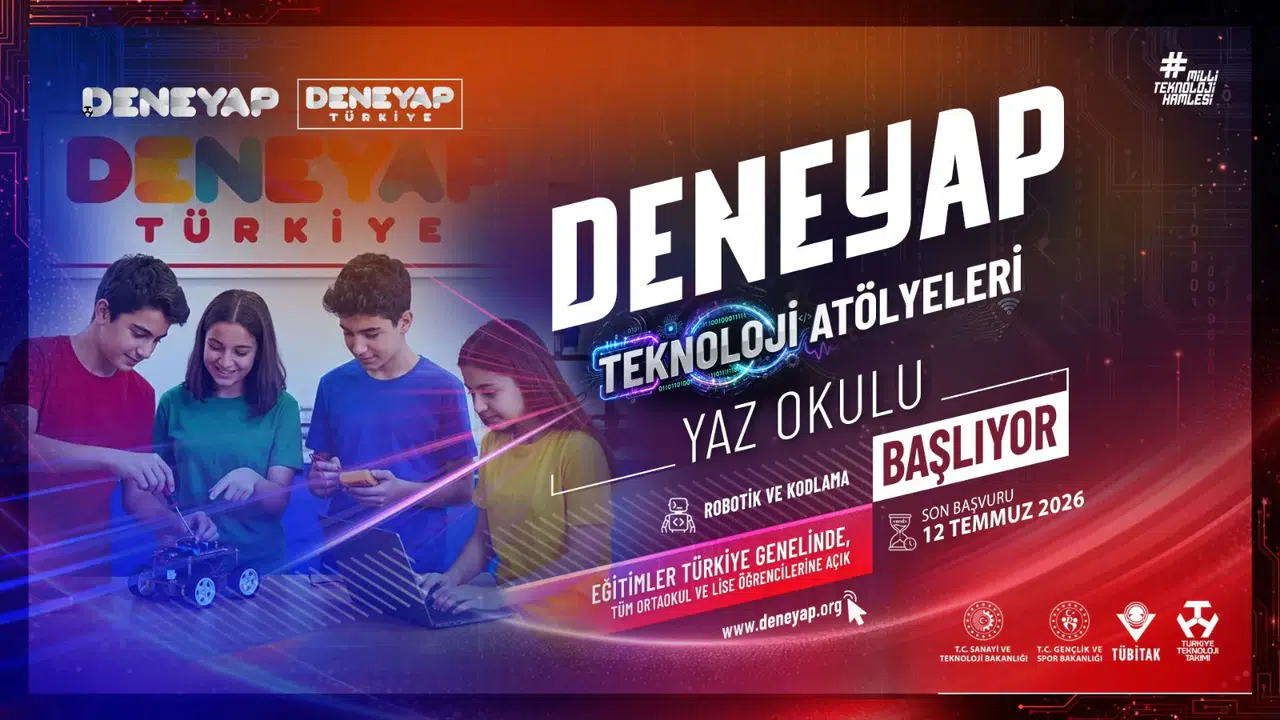 DENEYAP Teknoloji Atölyelerinde Yaz Okulu Başvuruları Başladı