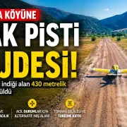 Annesine Verdiği Söz Bir Piste Dönüştü! Köyünde Artık Uçak Pisti Var