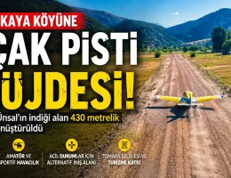 Annesine Verdiği Söz Bir Piste Dönüştü! Köyünde Artık Uçak Pisti Var