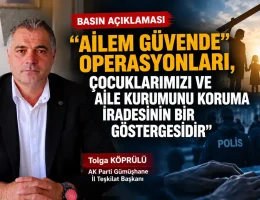 AK Parti Gümüşhane İl Teşkilatı’ndan ‘Ailem Güvende’ Operasyonlarına Tam Destek