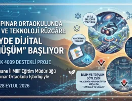 Altınpınar Ortaokulu Köyde Dijital Dönüşüm Etkinliğine Ev Sahipliği Yapacak