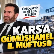 Gümüşhaneli Bürokrat Kars İl Müftüsü Oldu