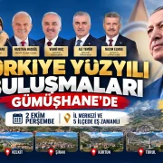 AK Parti 2 Ekim’de Gümüşhane ve 5 ilçede vatandaşla bir araya gelecek