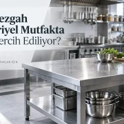 Krom Tezgah Endüstriyel Mutfakta Neden Tercih Ediliyor?